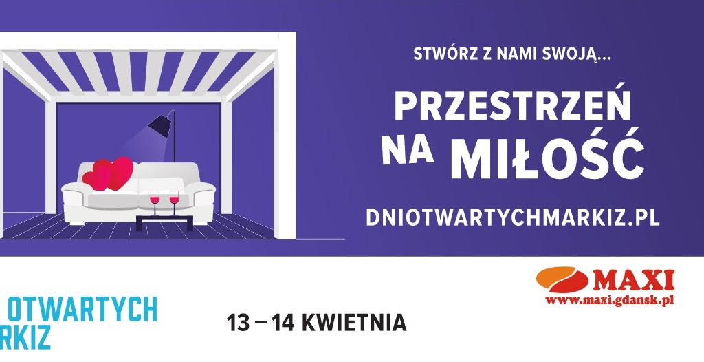 Dni Otwartych Markiz 2018 w salonie MAXI w Żukowie