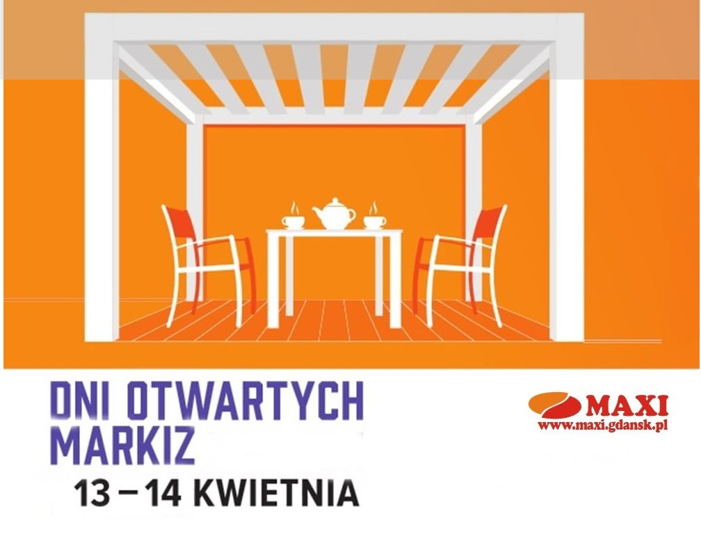 Dni Otwartych Markiz 2018 w salonie MAXI w Żukowie