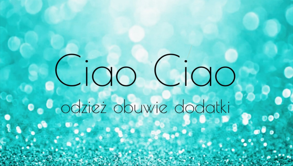 Ciao Ciao Ekskluzywna odzież damska