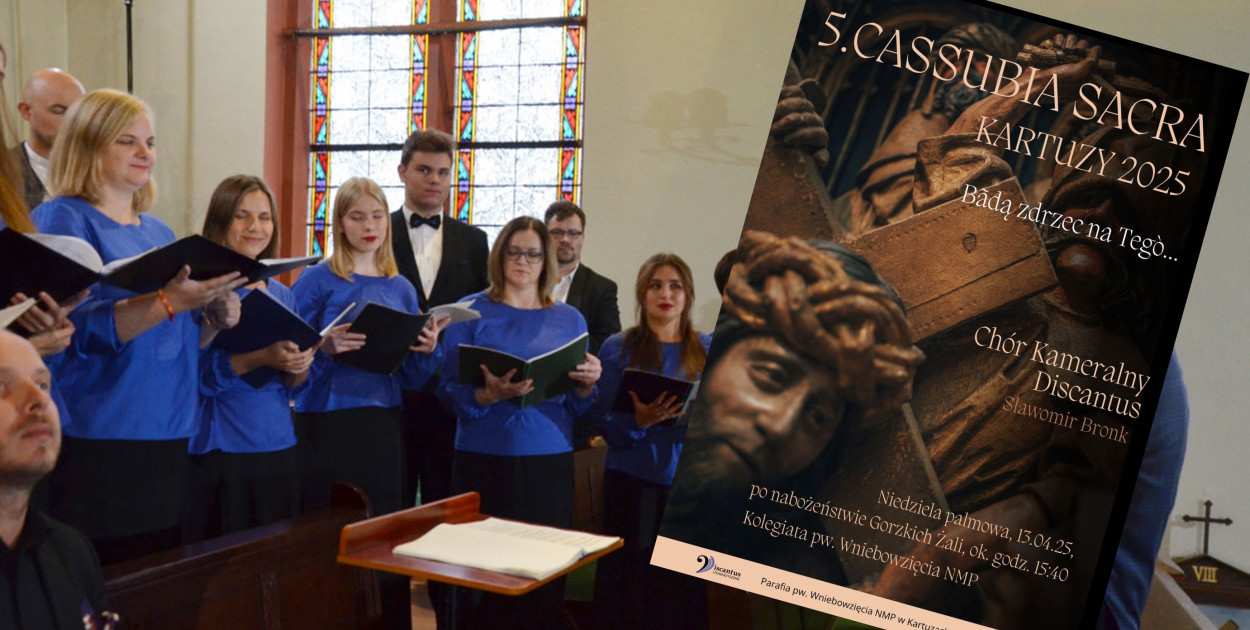 Kartuzy. Koncert Pieśni Pasyjnej w wykonaniu chóru Discantus