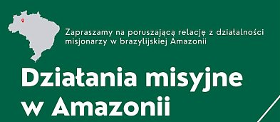 Spotkanie z misjonarką, która przez 19 lat służyła w Amazonii-2796