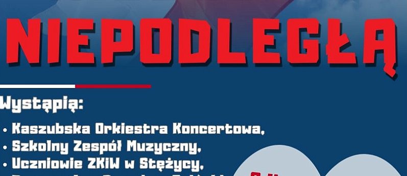 Koncert WIECZÓR Z NIEPODLEGŁĄ