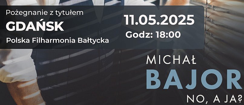 Michał Bajor „No, a ja?”-2659