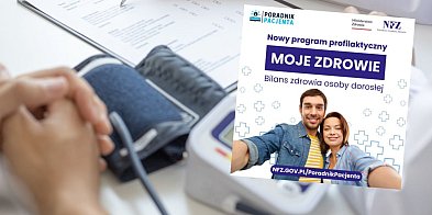 Program Moje zdrowie. Wiele osób już się zarejestrowało-67222