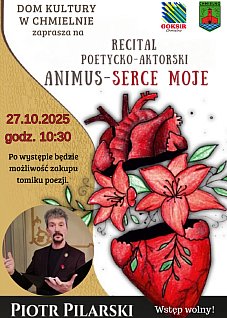 Recital poetycko-aktorski w Chmielnie
