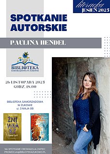 Literacka jesień - spotkanie z Pauliną Hendel