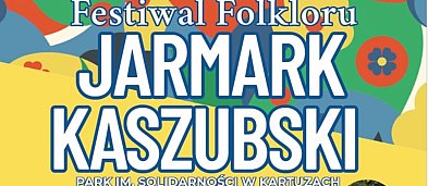 Jarmark Kaszubski i Festiwal Folkloru-311369