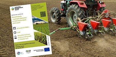 Bezpłatne szkolenie dla rolników. "Ekoschematy – wymogi i płatności..."