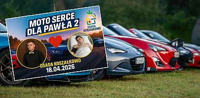 Wieżyca. Motoryzacyjna ekipa łączy siły. Moto Serce znów zabije dla Pawła