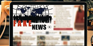 Większość z nas miała do czynienia z fake newsami