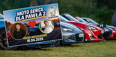 Wieżyca. Motoryzacyjna ekipa łączy siły. Moto Serce znów zabije dla Pawła