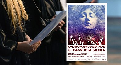 Cassubia Sacra. Prawykonanie utworu pt. Òsmë błogòsławieństwów"-74976