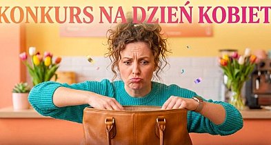 KONKURS: Dzień Kobiet na wesoło