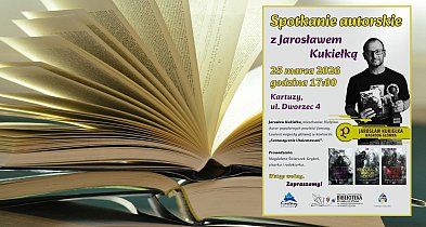 Świat "Kroczącego wśród cieni" w Kartuzach. Spotkanie z Jarosławem Kukiełką