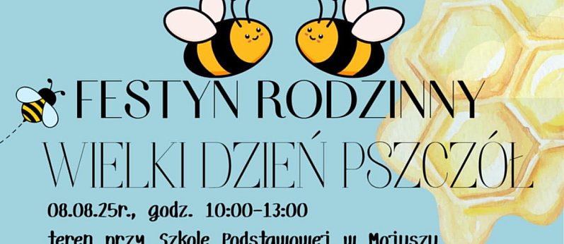 Festyn rodzinny - Wielki Dzień Pszczół