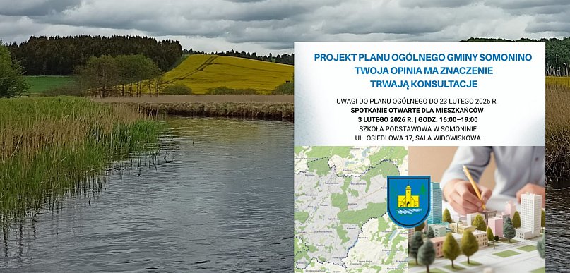 We wtorek ważne spotkanie dla zainteresowanych planem ogólnym gm. Somonino