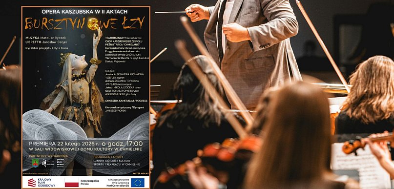 Chmielno. Wyjątkowe wydarzenie już wkrótce - premiera kaszubskiej opery