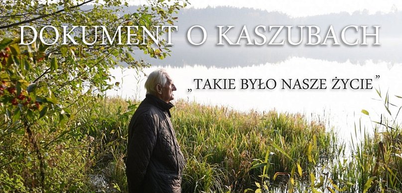 Seans filmu "Takie było nasze życie" z okazji Dnia Jedności Kaszubów