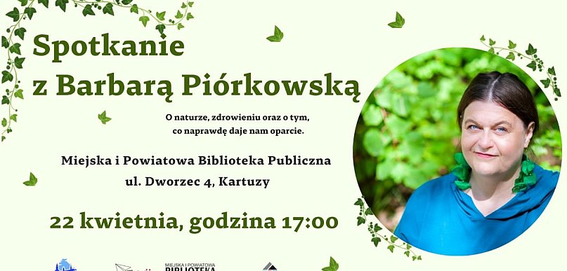 Biblioteka w Kartuzach zaprasza na spotkanie z Barbarą Piórkowską