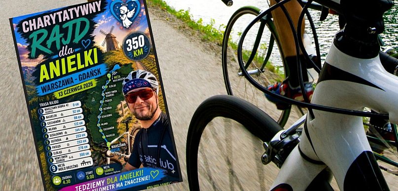 Chcą pokonać rowerami 350 km dla Anielki