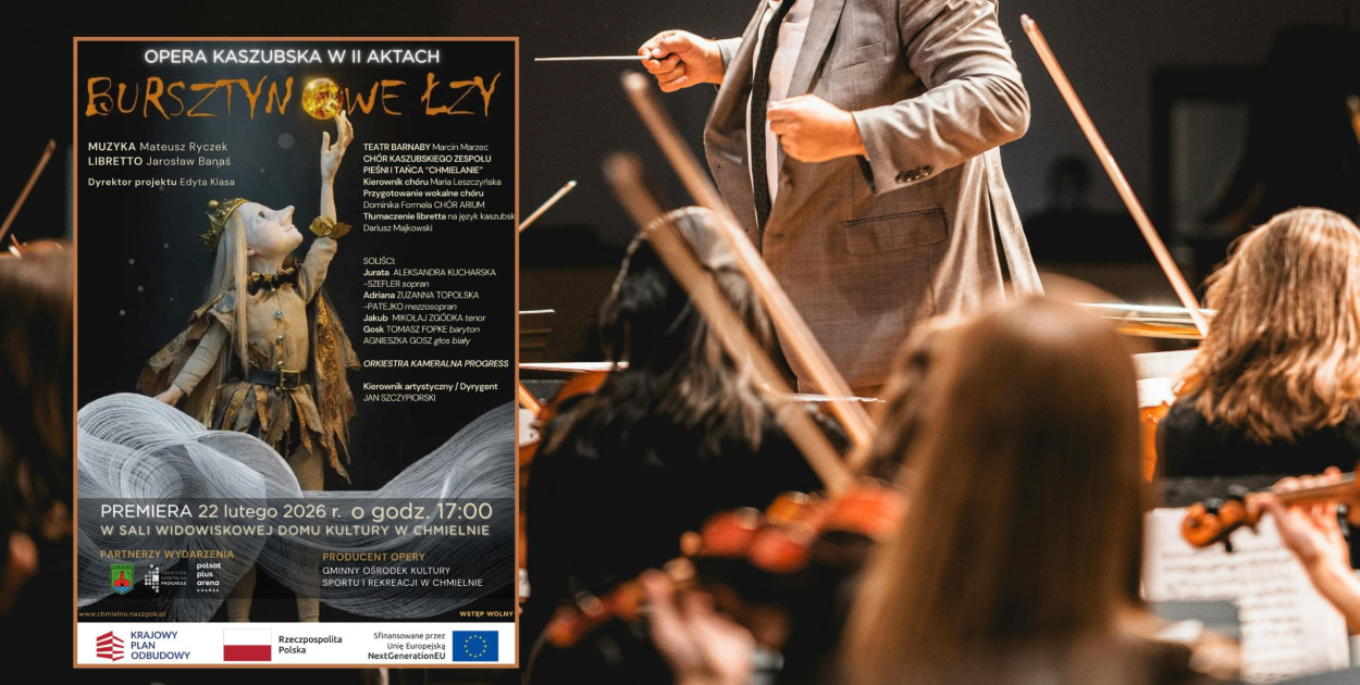 Chmielno. Wyjątkowe wydarzenie już wkrótce - premiera kaszubskiej opery