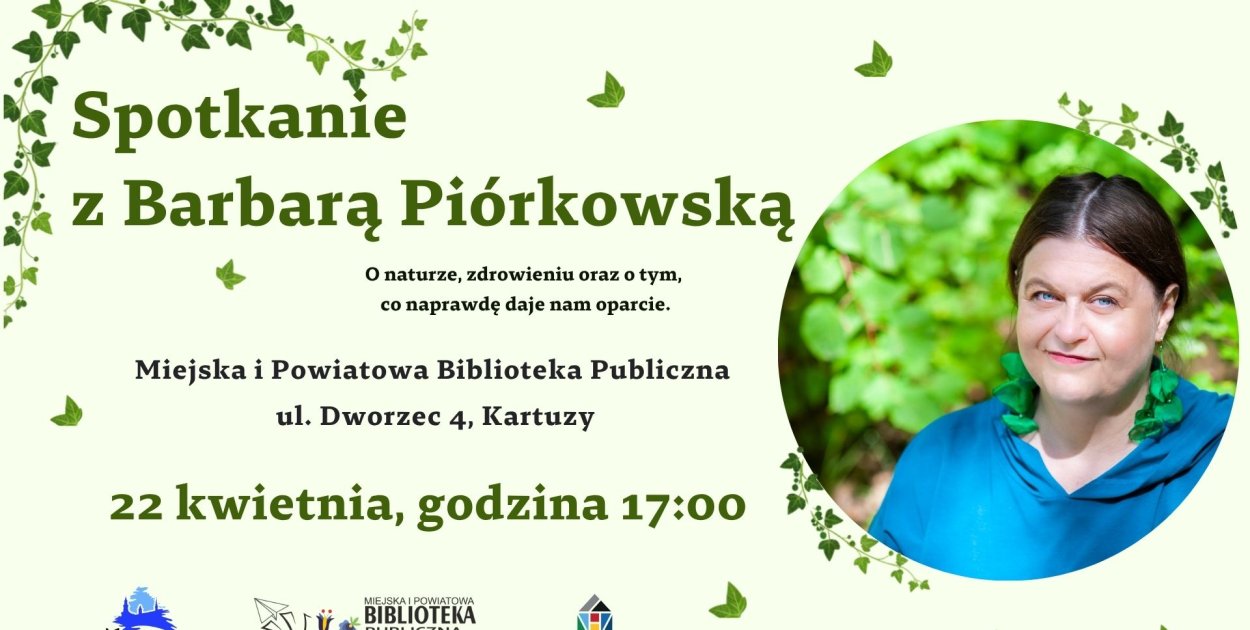 Biblioteka w Kartuzach zaprasza na spotkanie z Barbarą Piórkowską